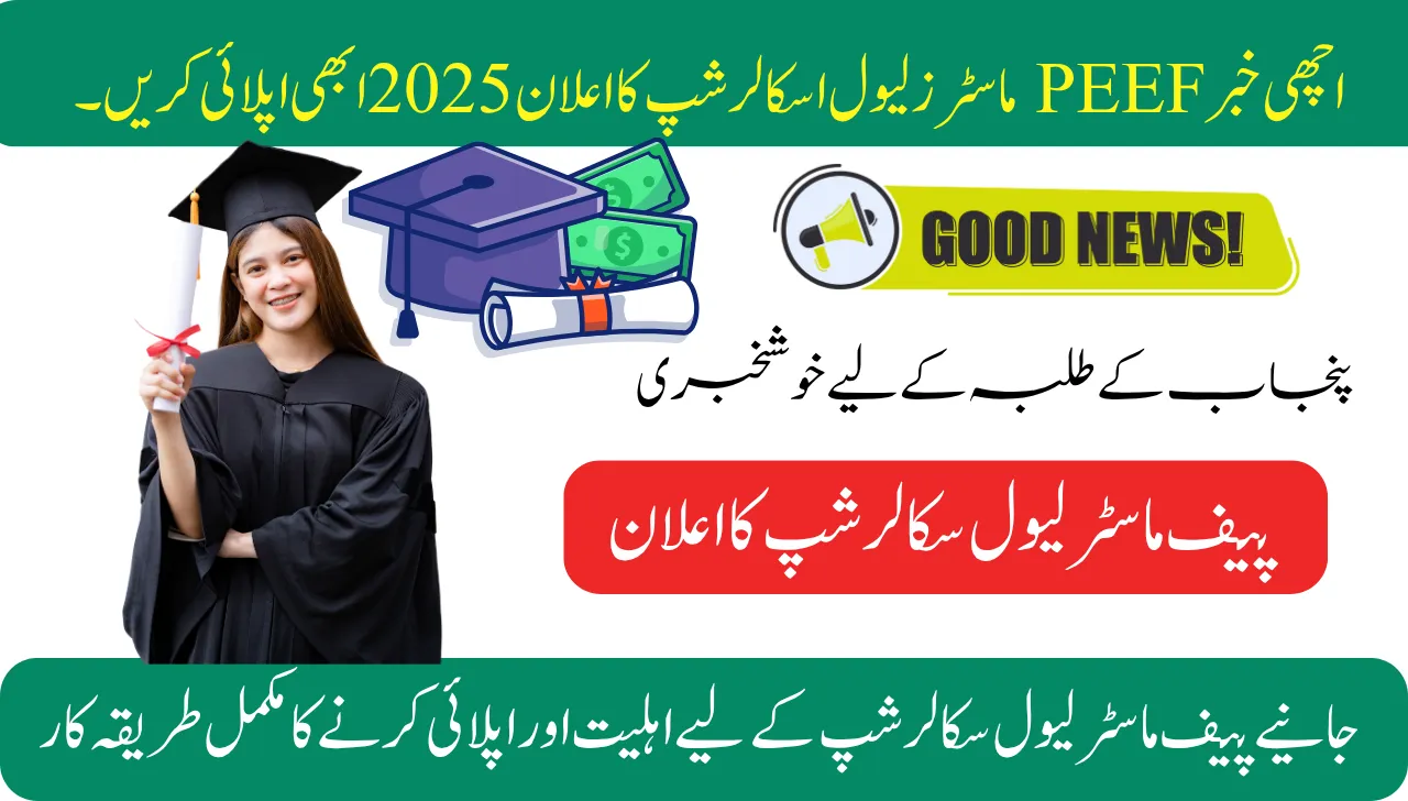Good News PEEF Masters Level Scholarship Announced 2025 Apply Now